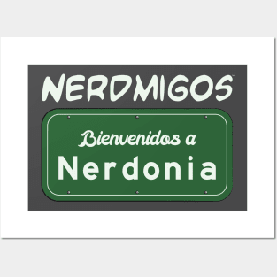 Nerdmigos: Bienvenidos a Nerdonia Posters and Art